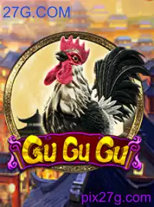 Descubra o Fascinante Jogo 'GuGuGu' no Contexto do 27G.COM